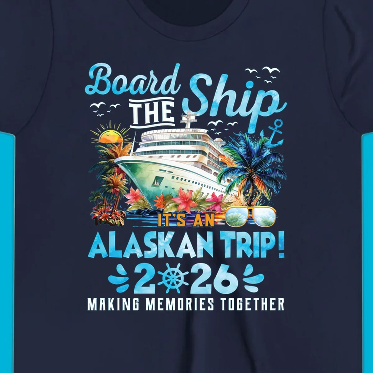 A cruise ship sails past tropical islands with palm trees and flowers, announcing an Alaskan trip in 2026. This alaskan-trip-2026-cruise design includes text and a ship's wheel.