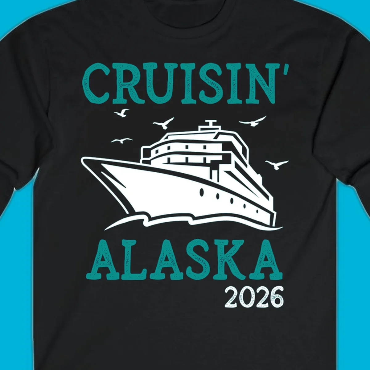 An illustrated cruise ship on ocean waves with seagulls and 'Cruisin' Alaska 2026' text, for a cruisin-alaska-2026-ship souvenir.