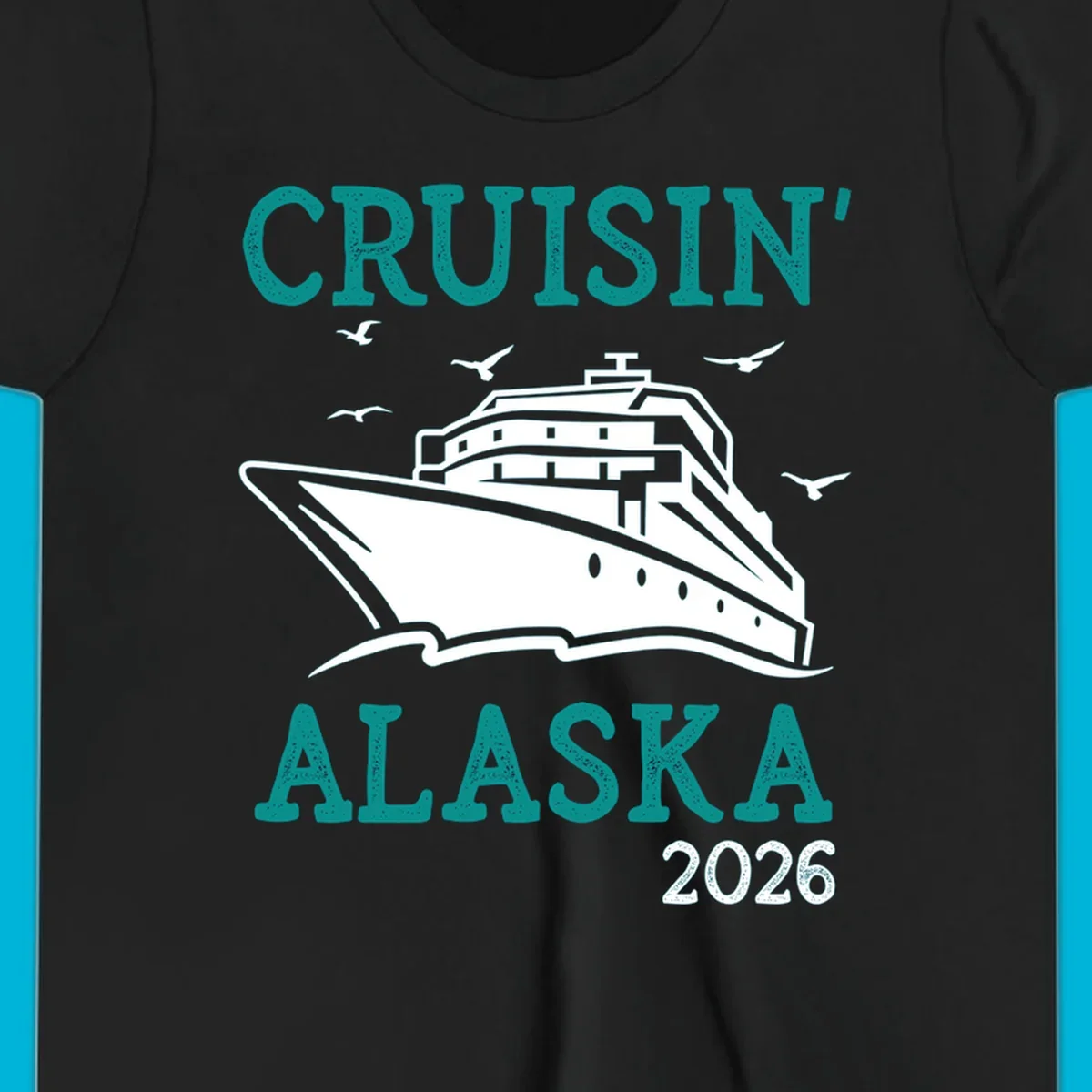 An illustrated cruise ship on ocean waves with seagulls and 'Cruisin' Alaska 2026' text, for a cruisin-alaska-2026-ship souvenir.