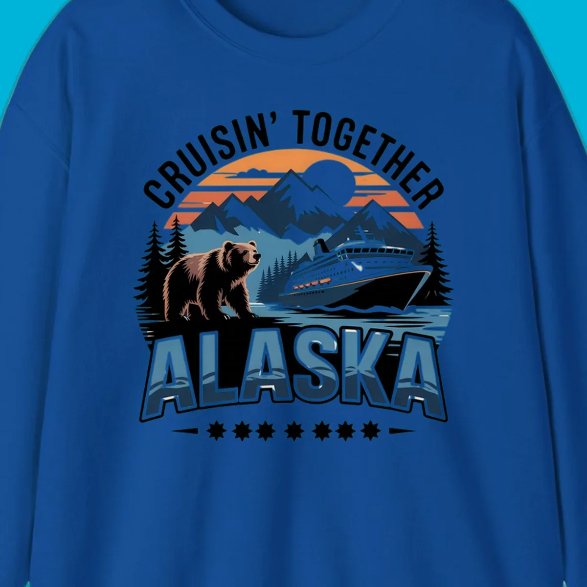 A vintage-style illustration of an alaska-cruise-bear-ship scene with mountains, trees, and a sunset, text "CRUISIN' TOGETHER ALASKA".