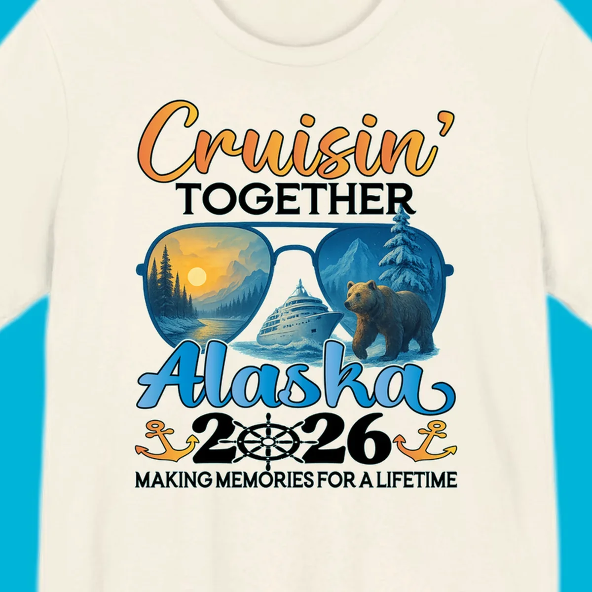 An illustrated design for an Alaska 2026 cruise featuring sunglasses reflecting a sunset and a bear with a cruise ship, along with "Cruisin' TOGETHER Alaska 2026" text.