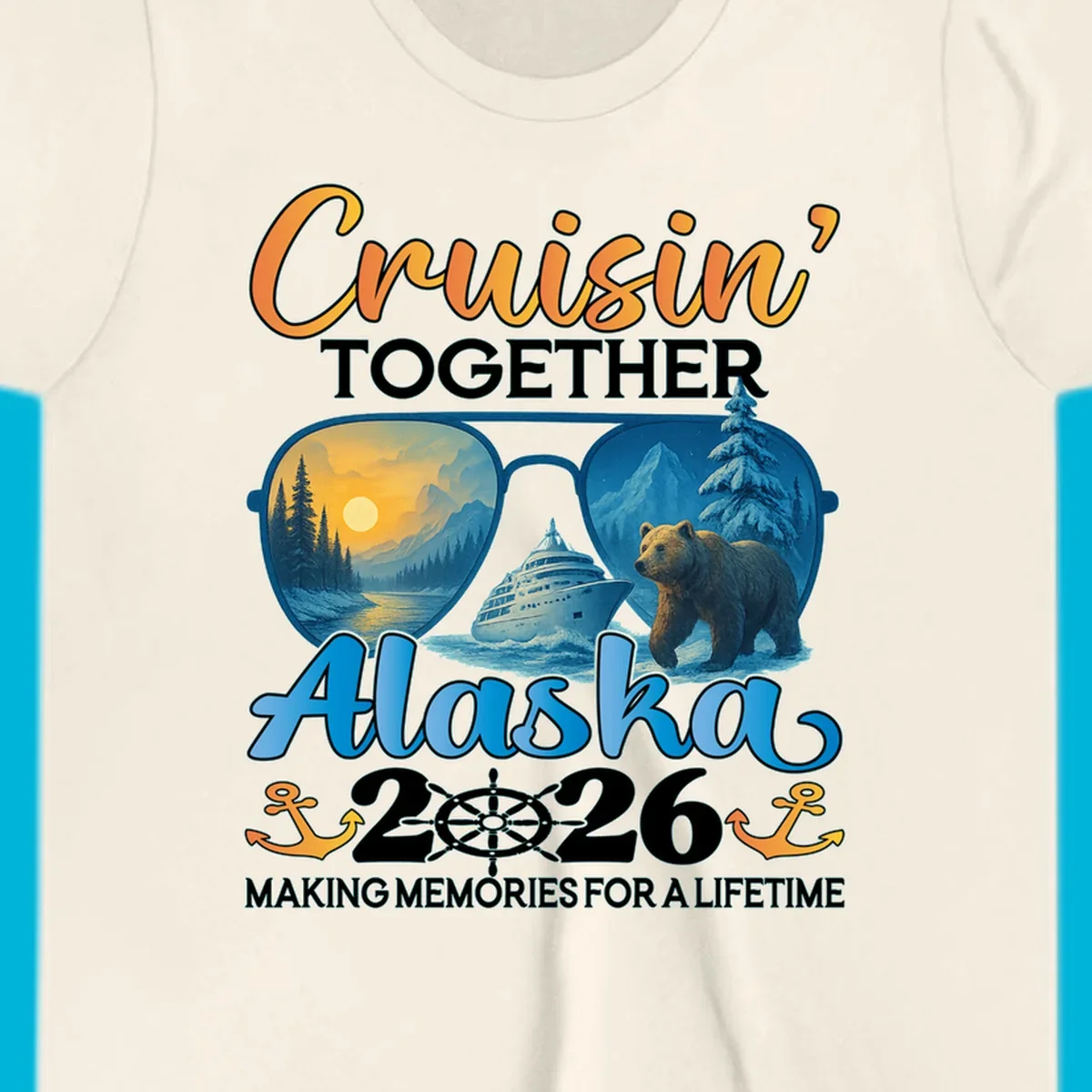 An illustrated design for an Alaska 2026 cruise featuring sunglasses reflecting a sunset and a bear with a cruise ship, along with "Cruisin' TOGETHER Alaska 2026" text.