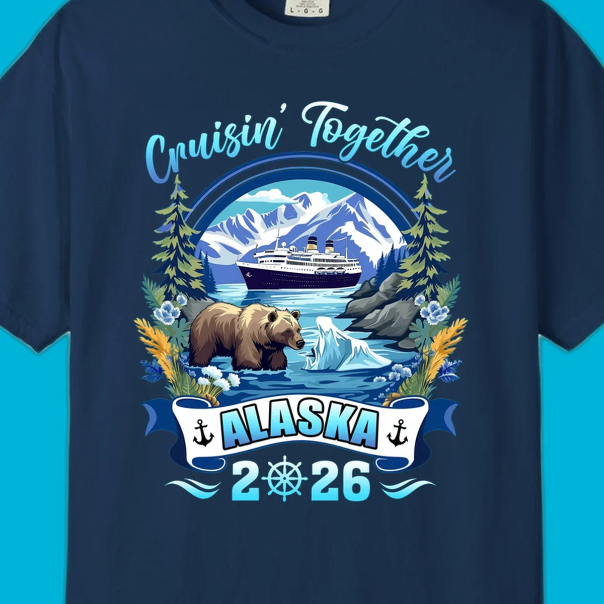 Scenic Alaskan cruise design with a ship, mountains, brown bear, iceberg, and "Cruisin' Together Alaska 2026" text.