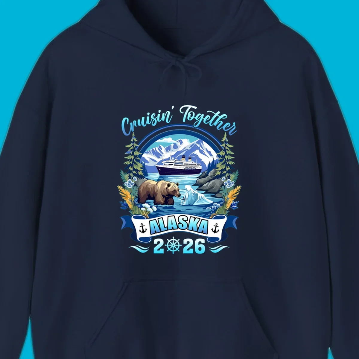 Scenic Alaskan cruise design with a ship, mountains, brown bear, iceberg, and "Cruisin' Together Alaska 2026" text.