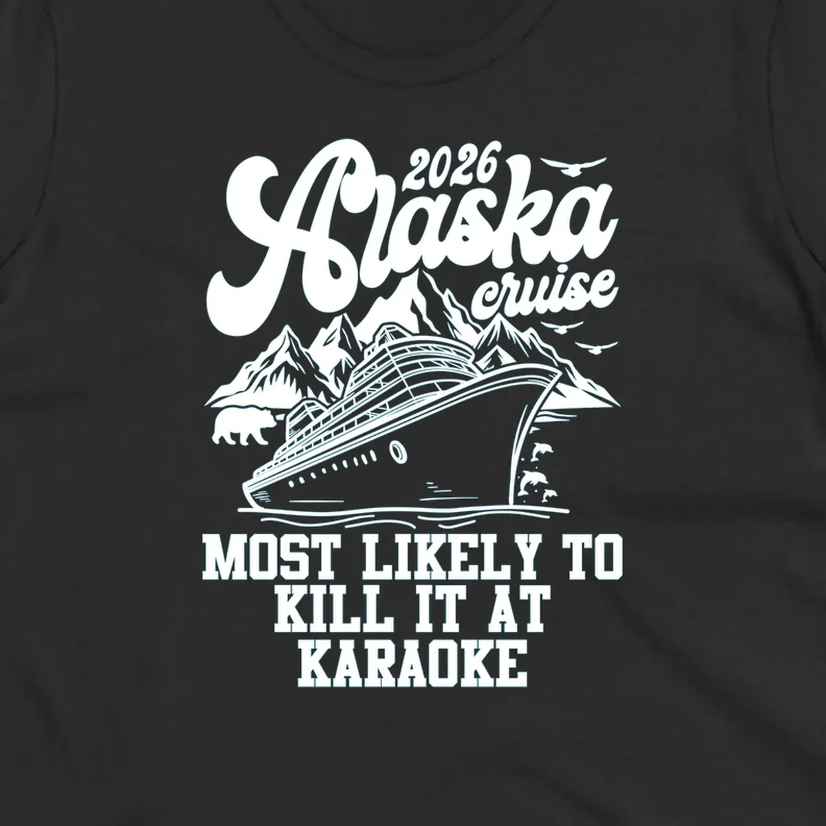 A vintage-style illustration for the 2026 Alaska cruise karaoke enthusiast, featuring a ship, mountains, bear, and dolphins.