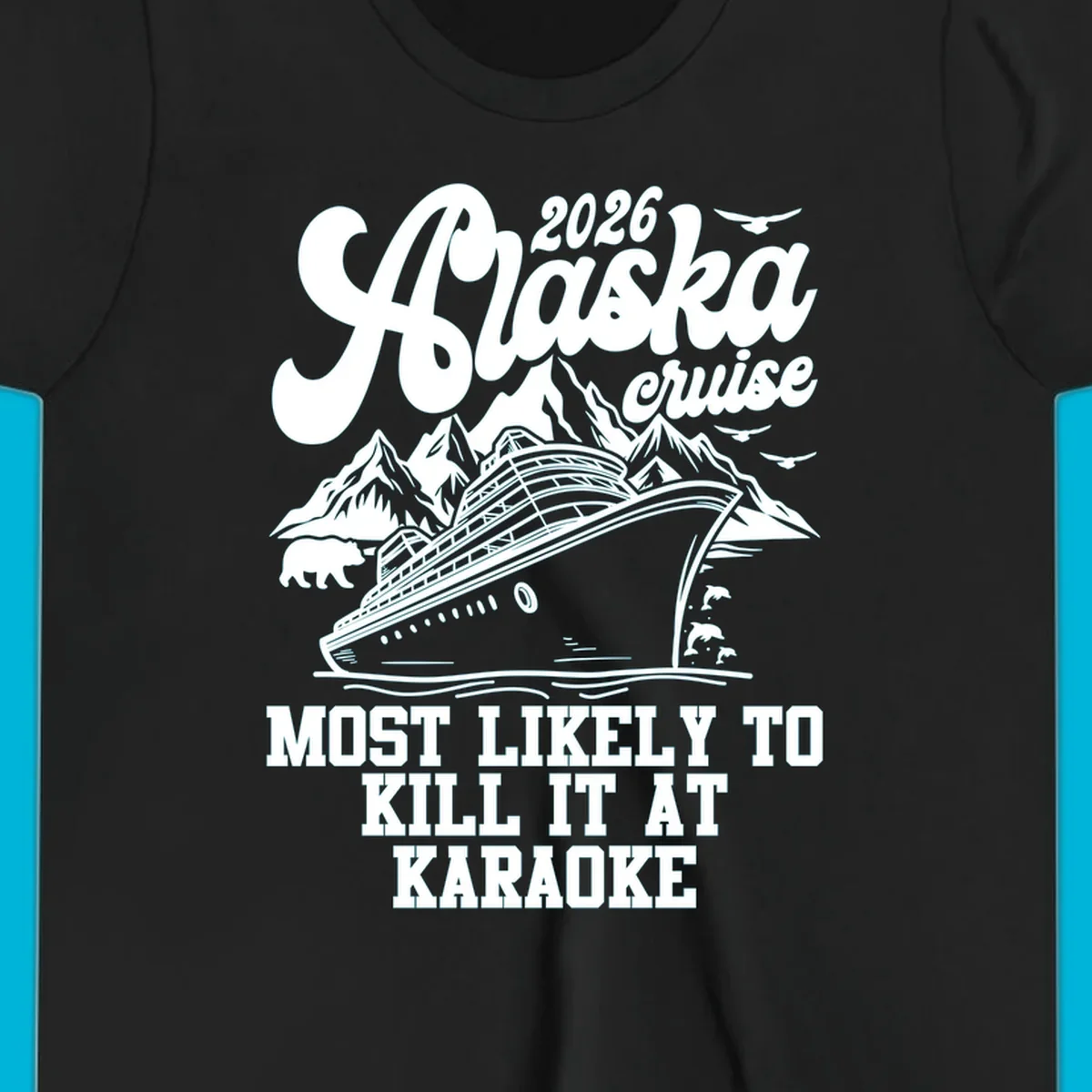 A vintage-style illustration for the 2026 Alaska cruise karaoke enthusiast, featuring a ship, mountains, bear, and dolphins.