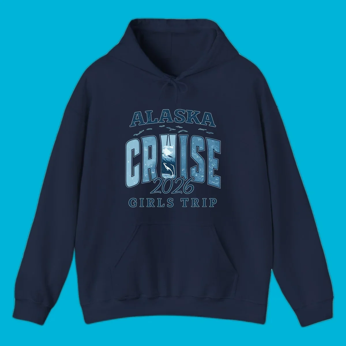 Alaska Cruise 2026 Girls Trip design with whales jumping and swimming within the letters of CRUISE, set against distressed blue text.