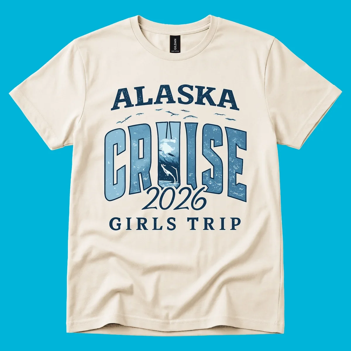 Alaska Cruise 2026 Girls Trip design with whales jumping and swimming within the letters of CRUISE, set against distressed blue text.