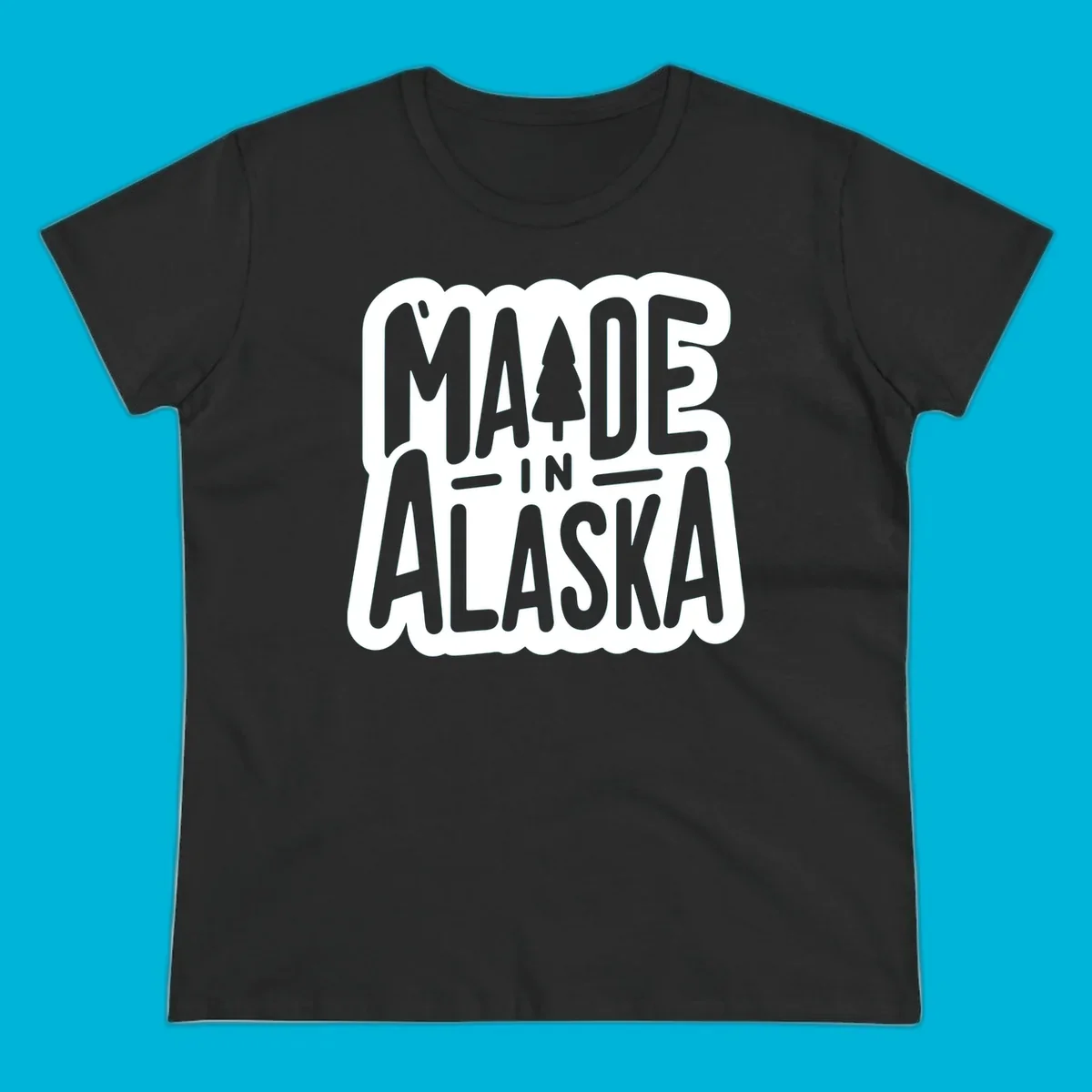 Stylized 'MADE IN ALASKA' text with a pine tree silhouette. A made-in-alaska-tree design.