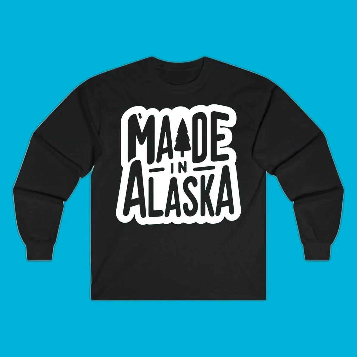 Stylized 'MADE IN ALASKA' text with a pine tree silhouette. A made-in-alaska-tree design.