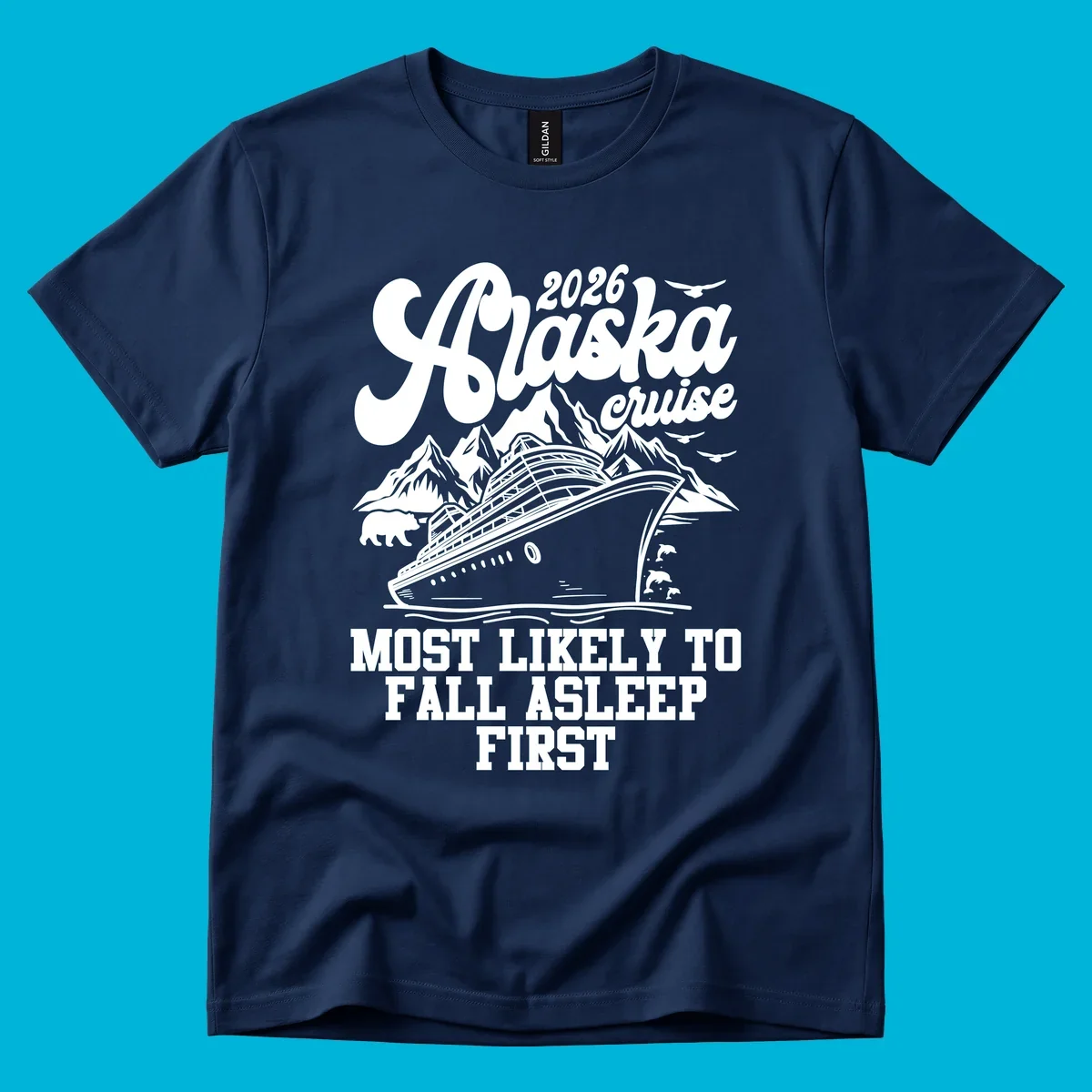 An illustration for an Alaska cruise showing a ship, mountains, bear, and text 'Most Likely To Fall Asleep First'.