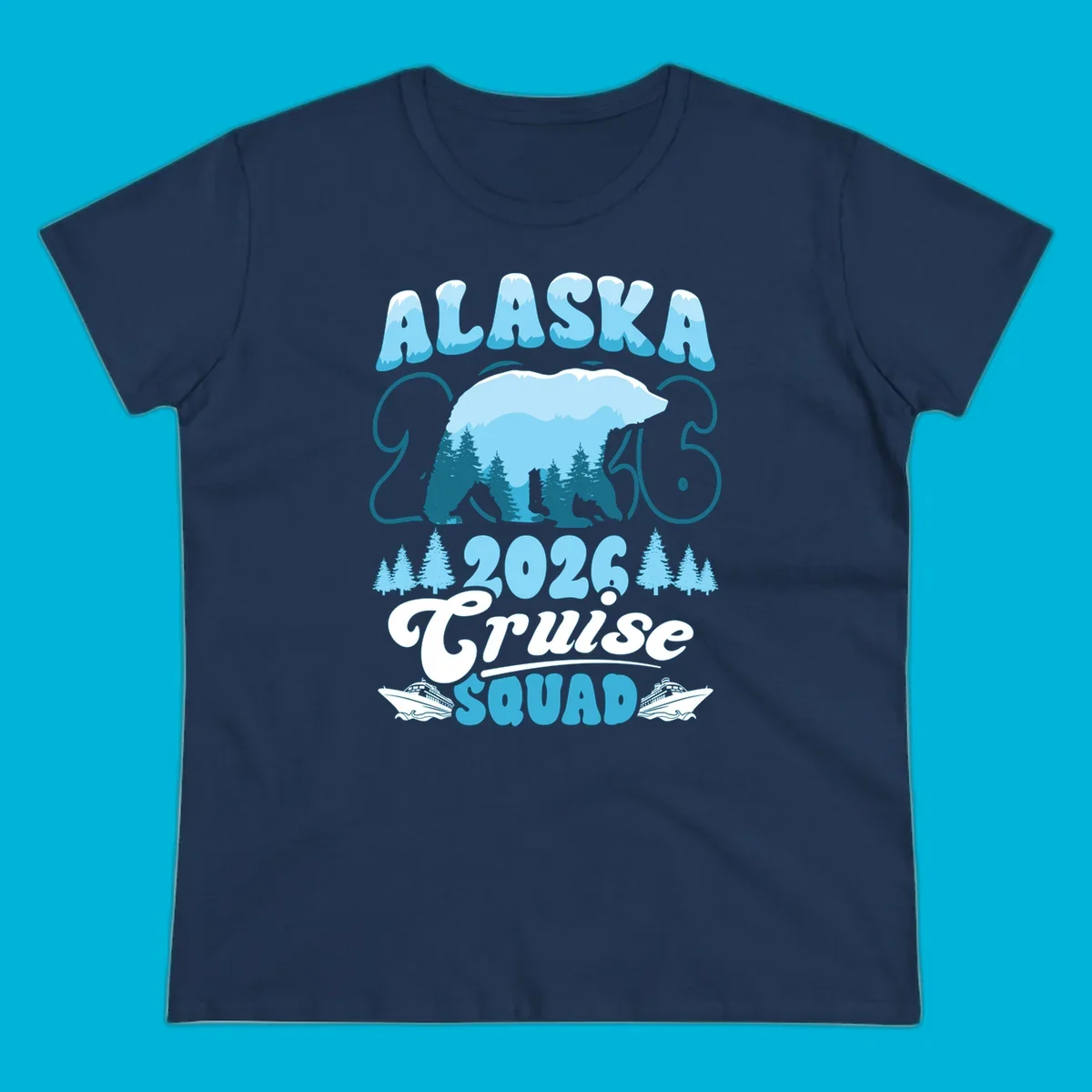 Alaska 2026 Cruise Squad design with a polar bear, pine trees, and cruise ships. The primary keyword root is alaska-2026-cruise-squad.