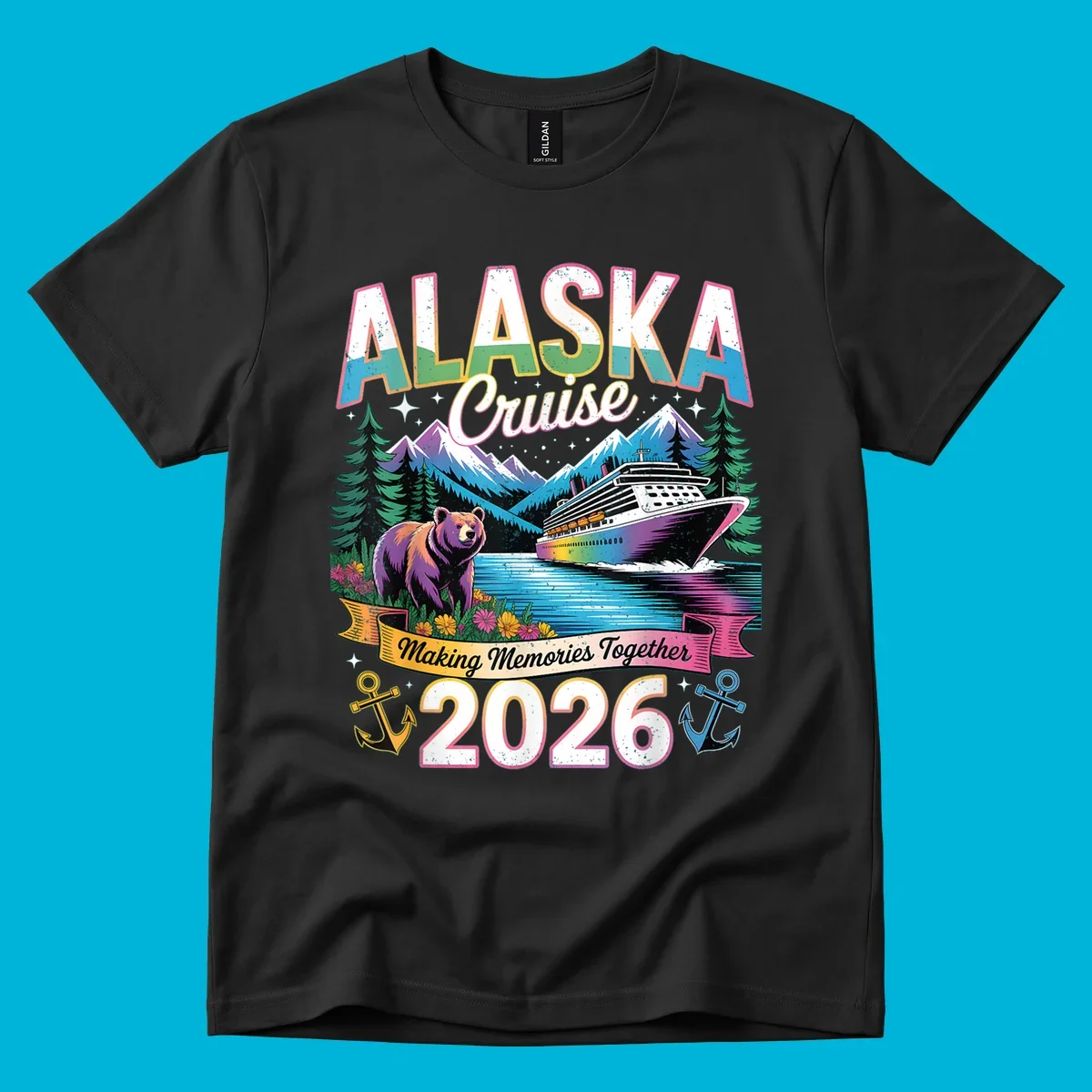 An illustrated design for an Alaska cruise in 2026, featuring a cruise ship, mountains, pine trees, a bear, and anchors, with the text "ALASKA Cruise Making Memories Together 2026".