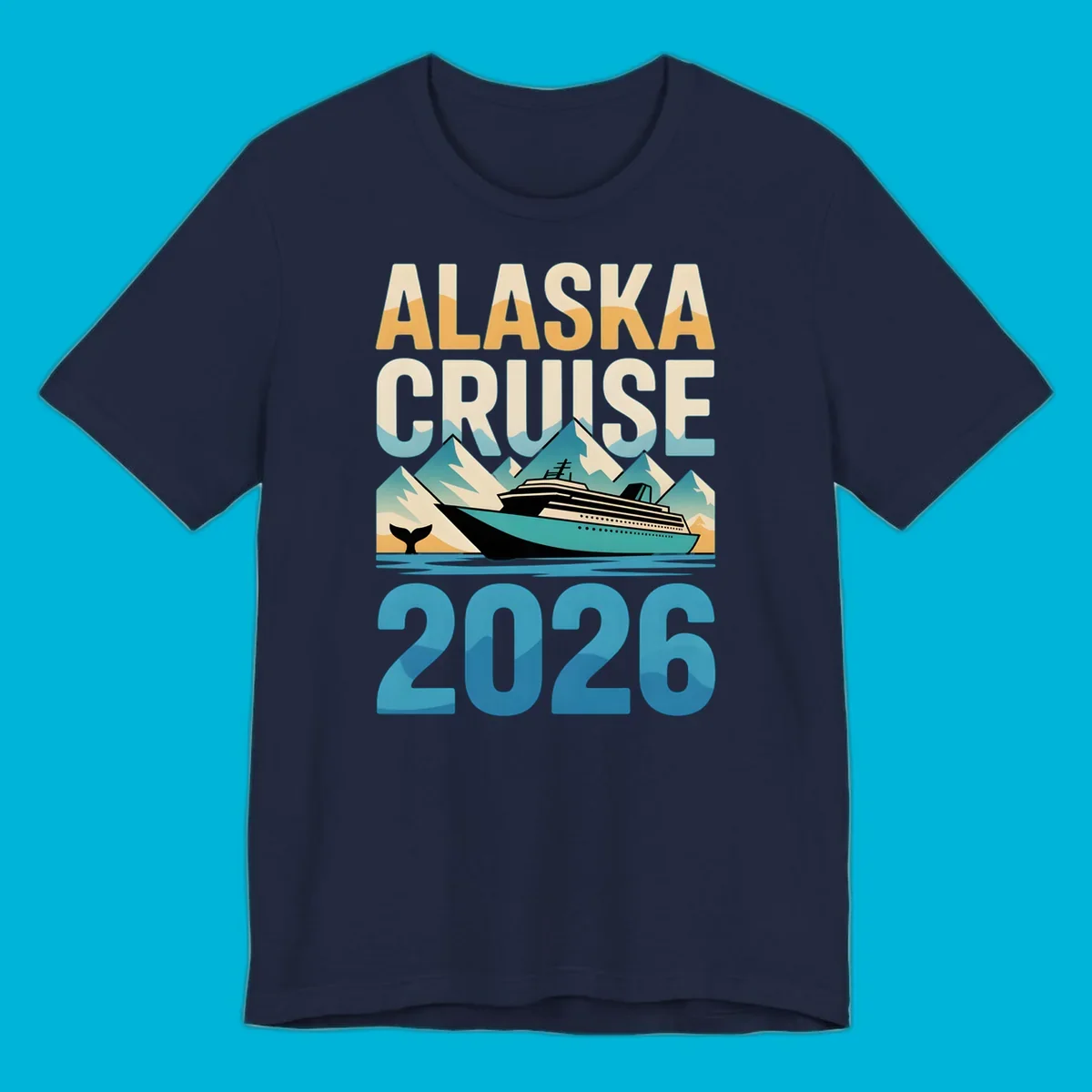 Vintage-style 'ALASKA CRUISE 2026' design with a cruise ship, mountains, and whale tail; alaska-cruise-ship-2026.