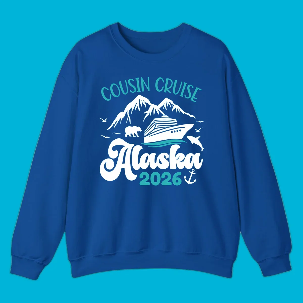 A design for a cousin cruise to Alaska in 2026, featuring a cruise ship, mountains, a bear, dolphin, and anchor.