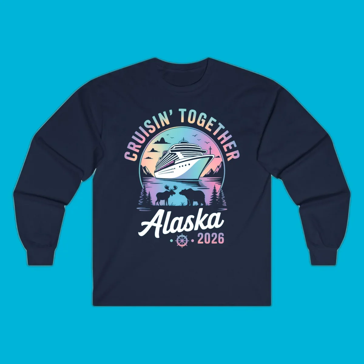 A scenic circular design for Cruisin Together Alaska 2026, showing a cruise ship, mountains, moose, and bear.