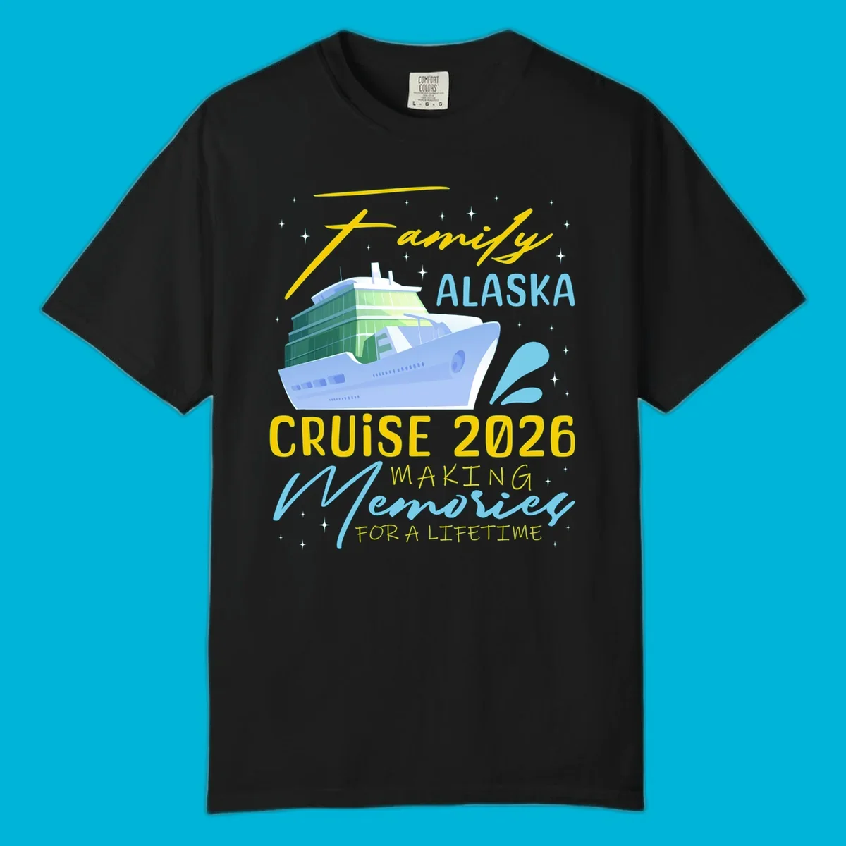 An illustration of a cruise ship with text 'Family Alaska Cruise 2026 Making Memories For A Lifetime' on a starry background.