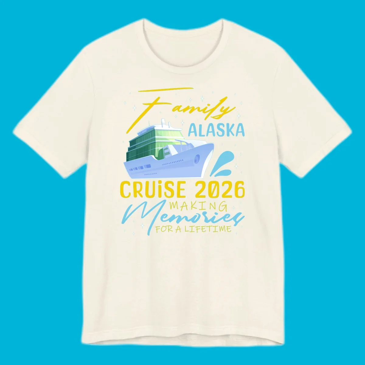 An illustration of a cruise ship with text 'Family Alaska Cruise 2026 Making Memories For A Lifetime' on a starry background.