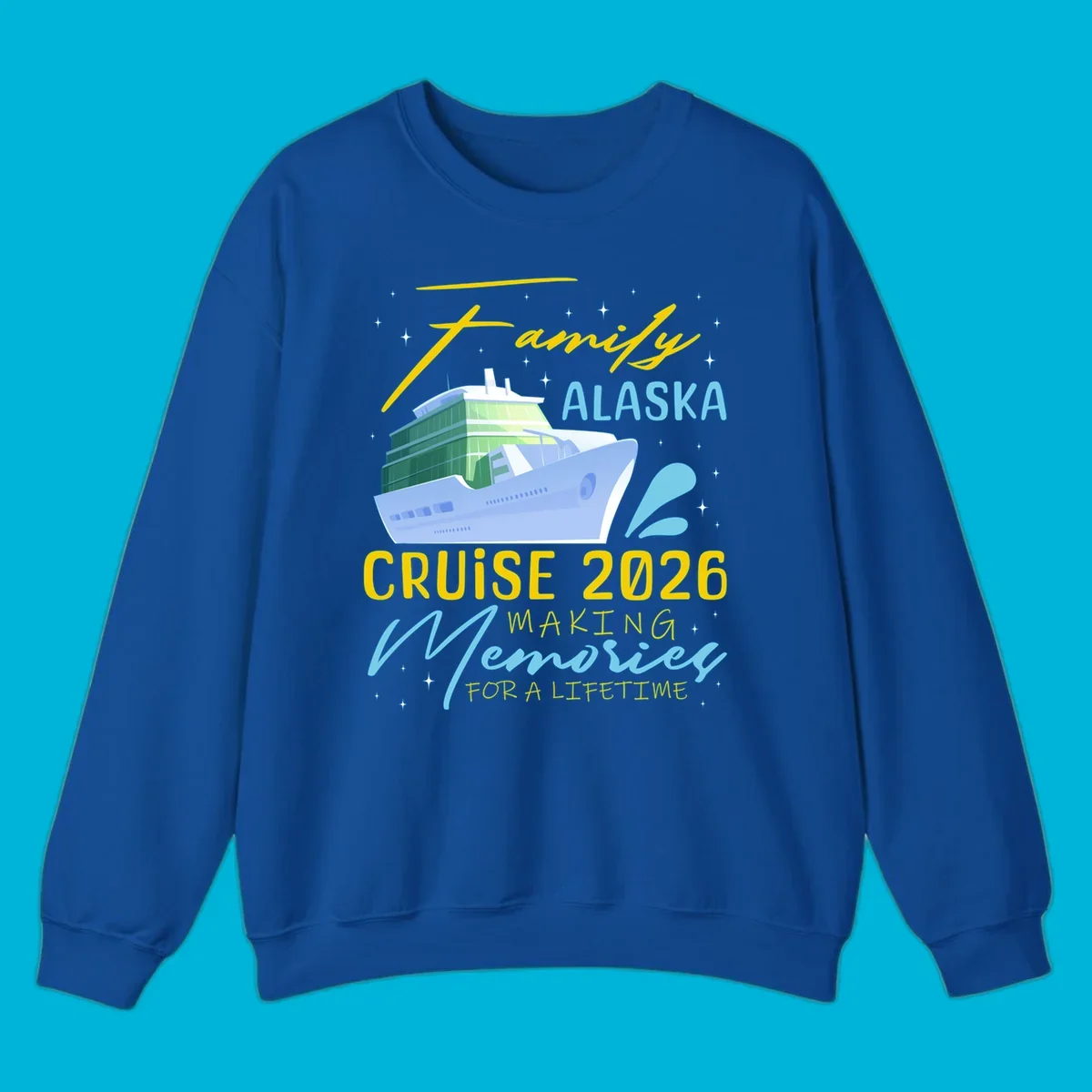 An illustration of a cruise ship with text 'Family Alaska Cruise 2026 Making Memories For A Lifetime' on a starry background.