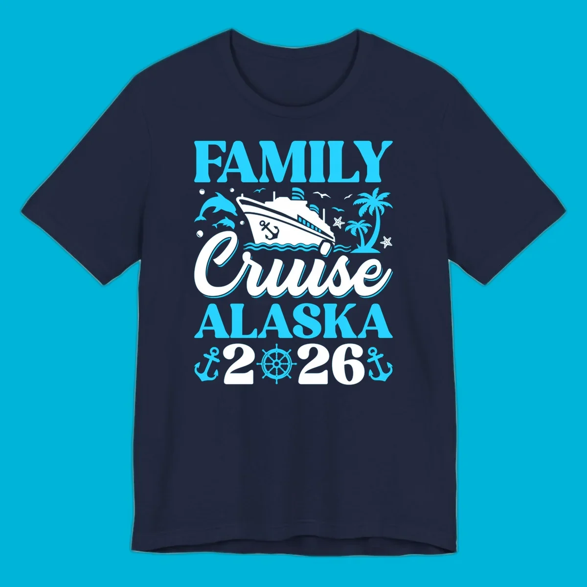 Illustrated design for a family Alaska cruise 2026 featuring a cruise ship, dolphins, anchors, and palm trees.