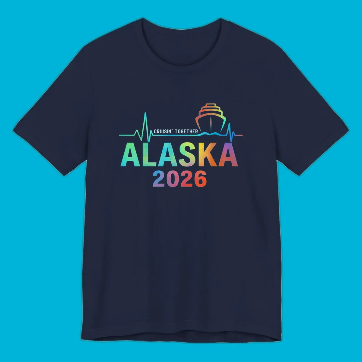Design for an Alaska 2026 cruise featuring a colorful ship and heartbeat line above gradient text 'ALASKA 2026'.