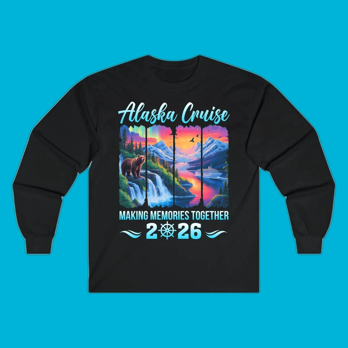 Scenic Alaska cruise design for 2026 with a brown bear, waterfall, aurora, mountains, and a ship. This alaska-memories-2026 design features the text "Alaska Cruise Making Memories Together 2026".