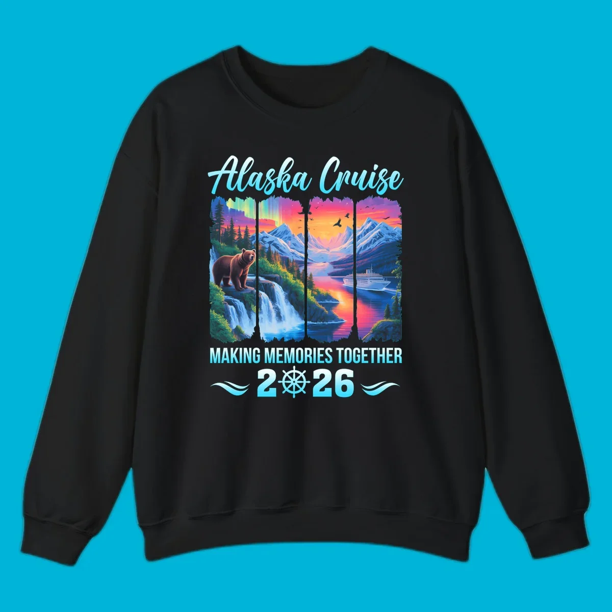 Scenic Alaska cruise design for 2026 with a brown bear, waterfall, aurora, mountains, and a ship. This alaska-memories-2026 design features the text "Alaska Cruise Making Memories Together 2026".