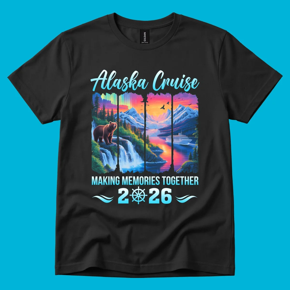 Scenic Alaska cruise design for 2026 with a brown bear, waterfall, aurora, mountains, and a ship. This alaska-memories-2026 design features the text "Alaska Cruise Making Memories Together 2026".