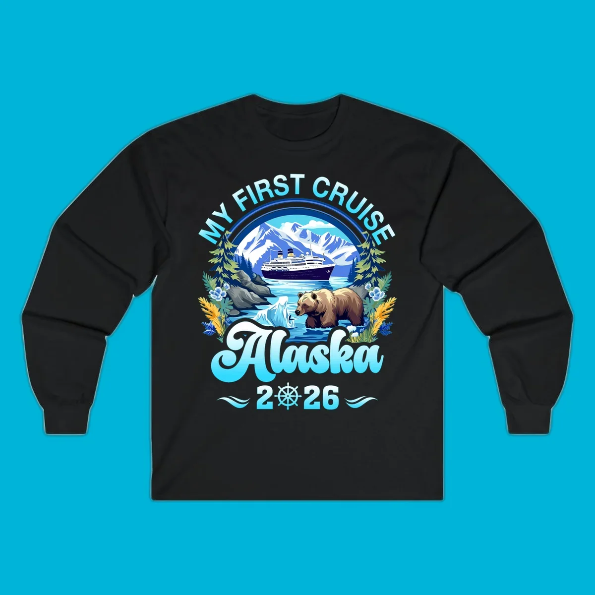 A scenic design for a my-first-alaska-cruise, featuring a ship, mountains, a bear, and the text 'MY FIRST CRUISE Alaska 2026'.