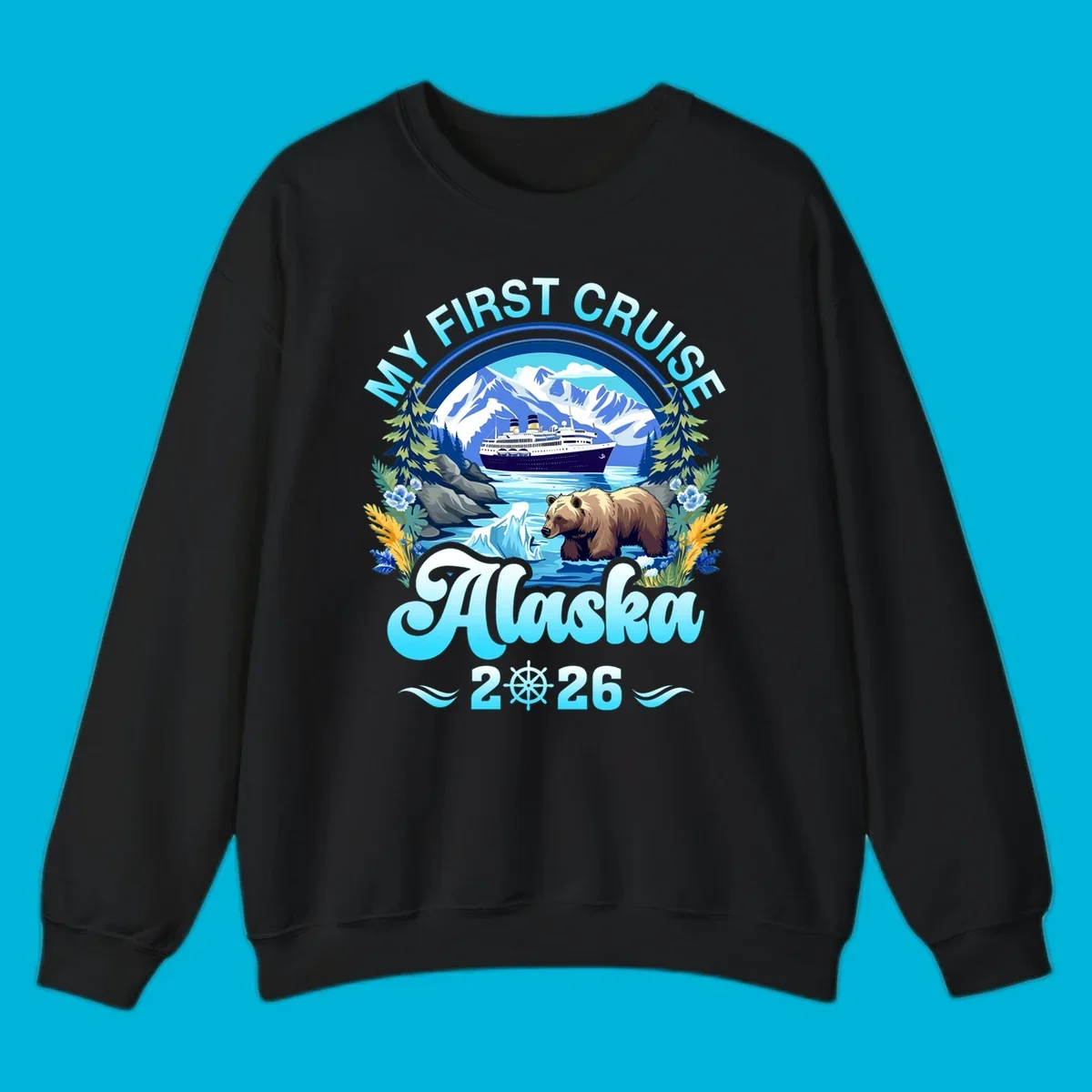 A scenic design for a my-first-alaska-cruise, featuring a ship, mountains, a bear, and the text 'MY FIRST CRUISE Alaska 2026'.