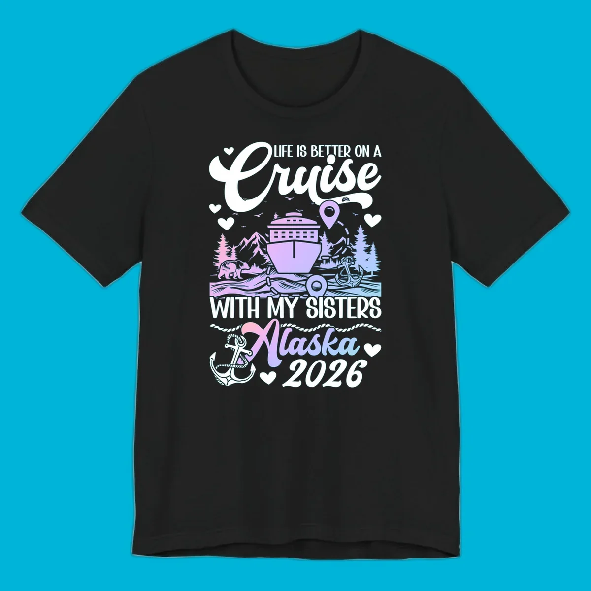 A scenic illustration for a sisters Alaska cruise 2026, featuring a ship, bear, mountains, and text.