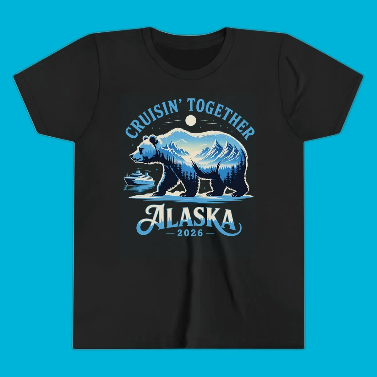 A stylized blue bear with mountains and trees inside its silhouette stands by a cruise ship. Text says 'CRUISIN' TOGETHER ALASKA 2026' for an alaska-cruise-bear-2026 design.