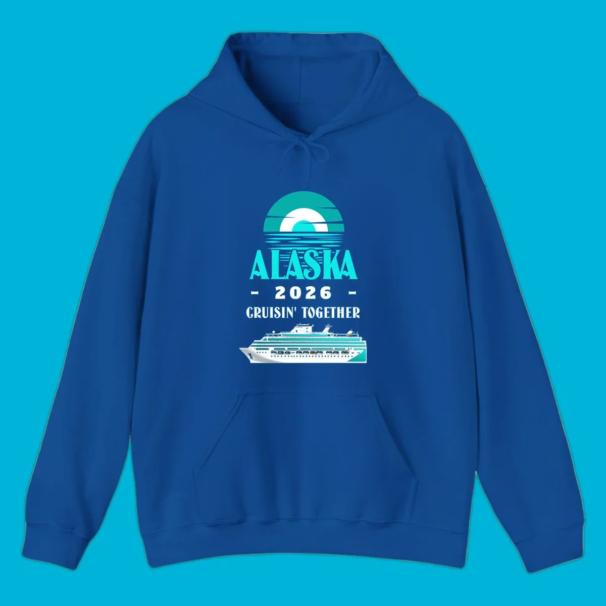 An Alaska cruise design featuring a teal stylized sun over waves, the word ALASKA, '2026 Cruisin' Together', and a cruise ship.