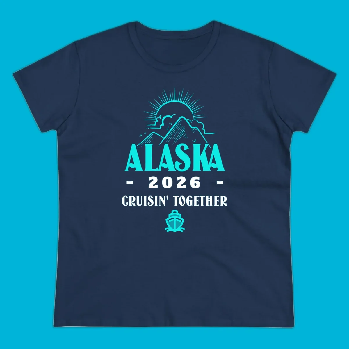 An illustrated design for an Alaska 2026 cruise together, featuring a sun, mountains, and a cruise ship.