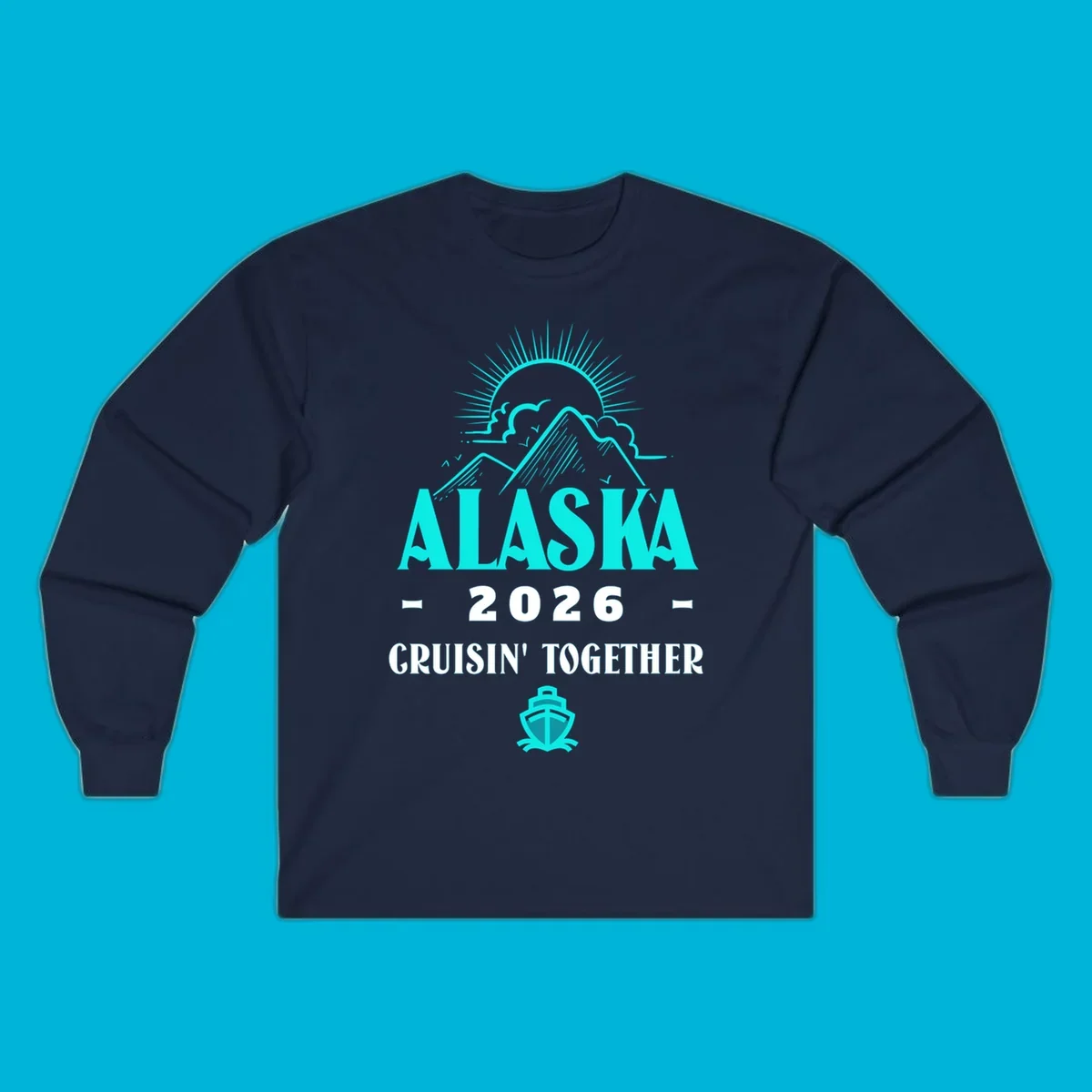 An illustrated design for an Alaska 2026 cruise together, featuring a sun, mountains, and a cruise ship.
