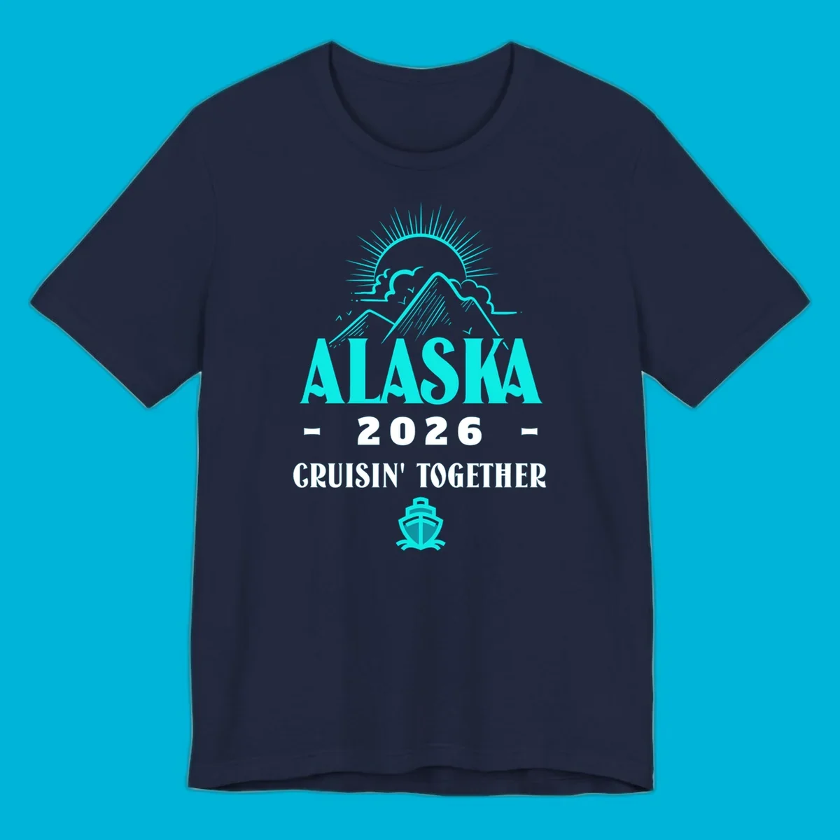 An illustrated design for an Alaska 2026 cruise together, featuring a sun, mountains, and a cruise ship.