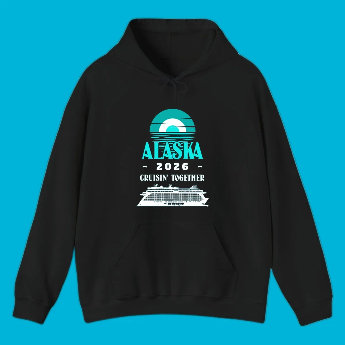 An Alaska cruise design with a sun graphic, "ALASKA 2026 CRUISIN' TOGETHER" text, and a cruise ship. Features the alaska-2026-cruisin-together concept.