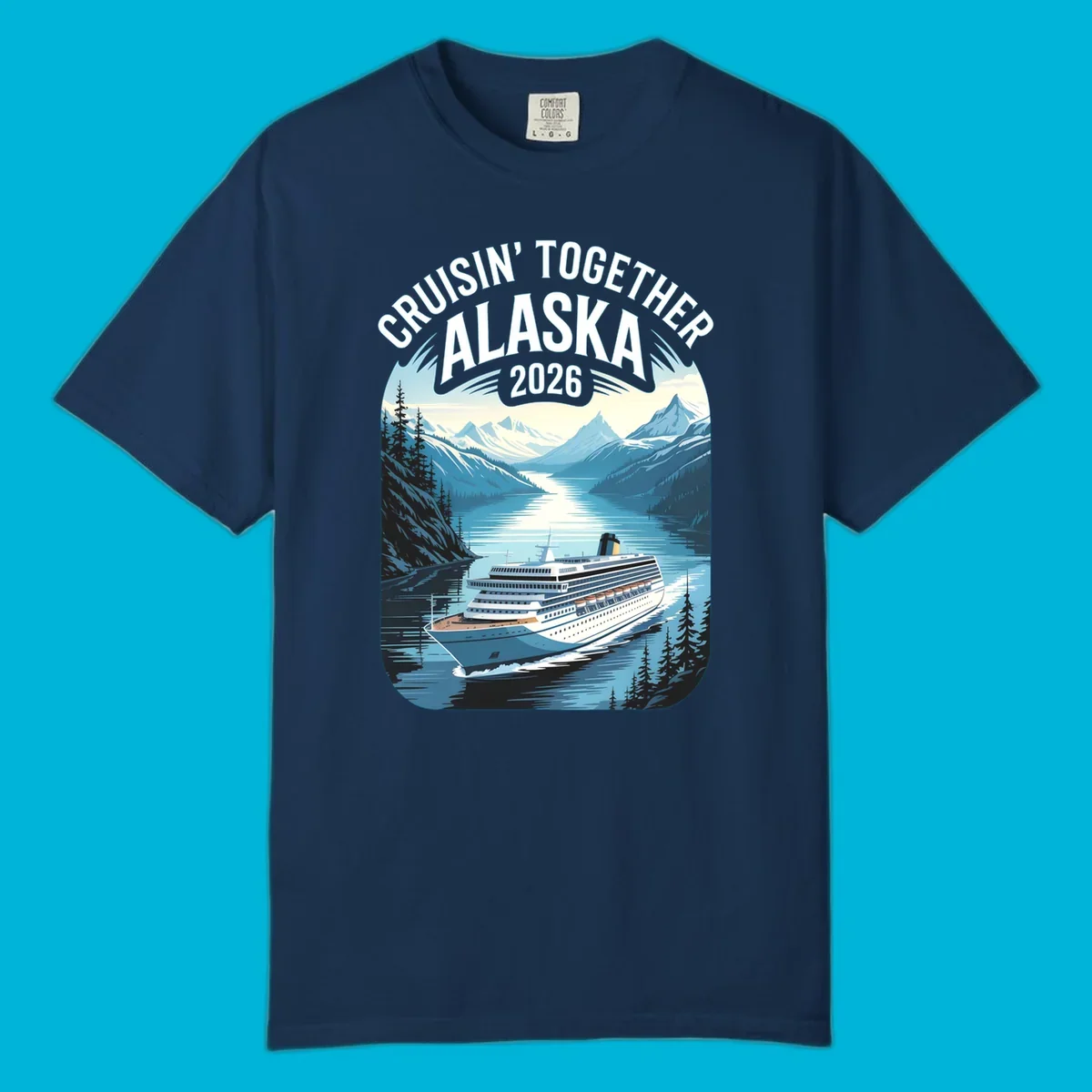 An illustrated cruise ship sails through an Alaskan fjord with mountains and trees, featuring "CRUISIN' TOGETHER ALASKA 2026".
