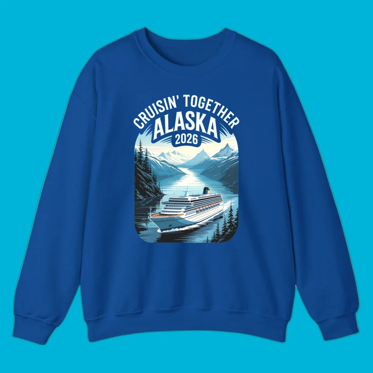 An illustrated cruise ship sails through an Alaskan fjord with mountains and trees, featuring "CRUISIN' TOGETHER ALASKA 2026".