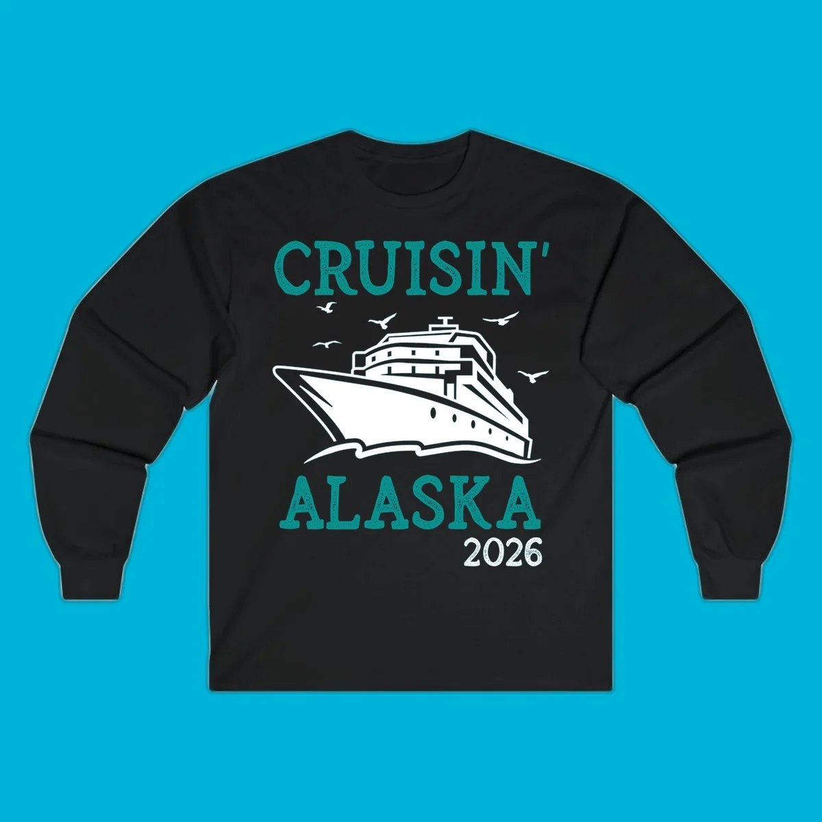 An illustrated cruise ship on ocean waves with seagulls and 'Cruisin' Alaska 2026' text, for a cruisin-alaska-2026-ship souvenir.