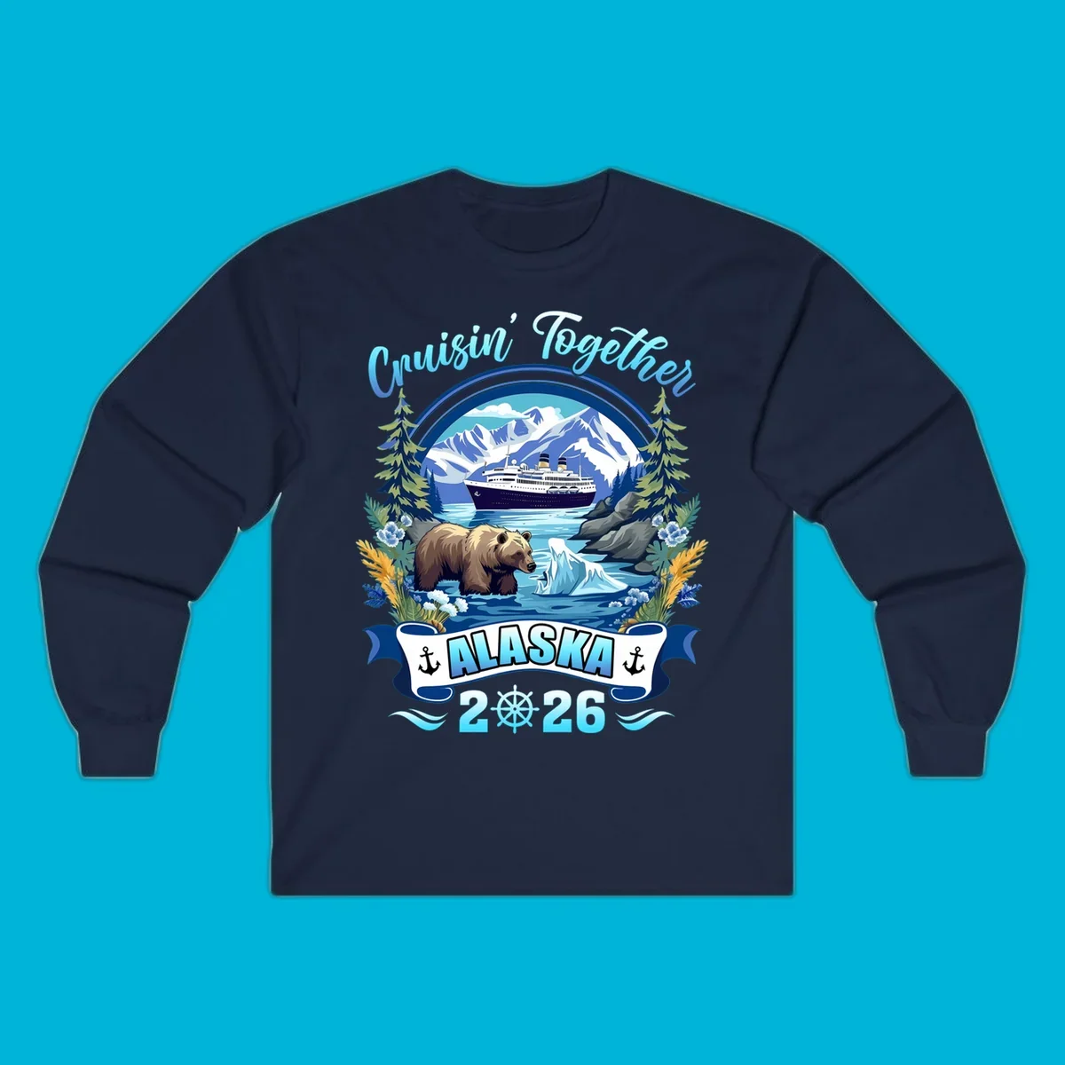 Scenic Alaskan cruise design with a ship, mountains, brown bear, iceberg, and "Cruisin' Together Alaska 2026" text.
