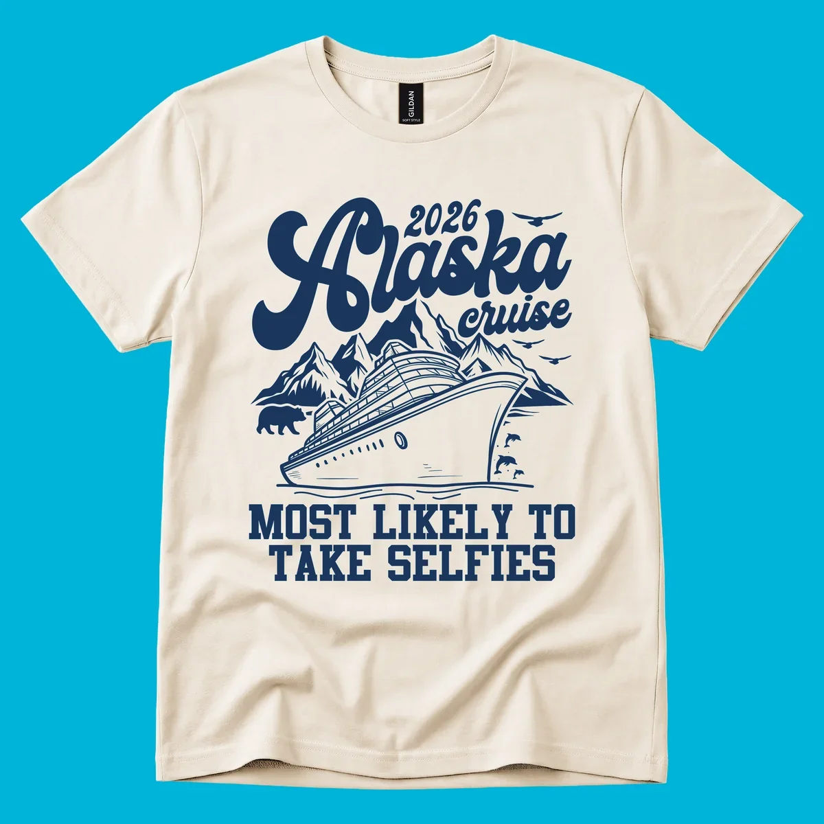 A white illustration of a cruise ship, mountains, bear, dolphins, and birds with '2026 Alaska cruise MOST LIKELY TO TAKE SELFIES' text for a most-likely-selfies-cruise.