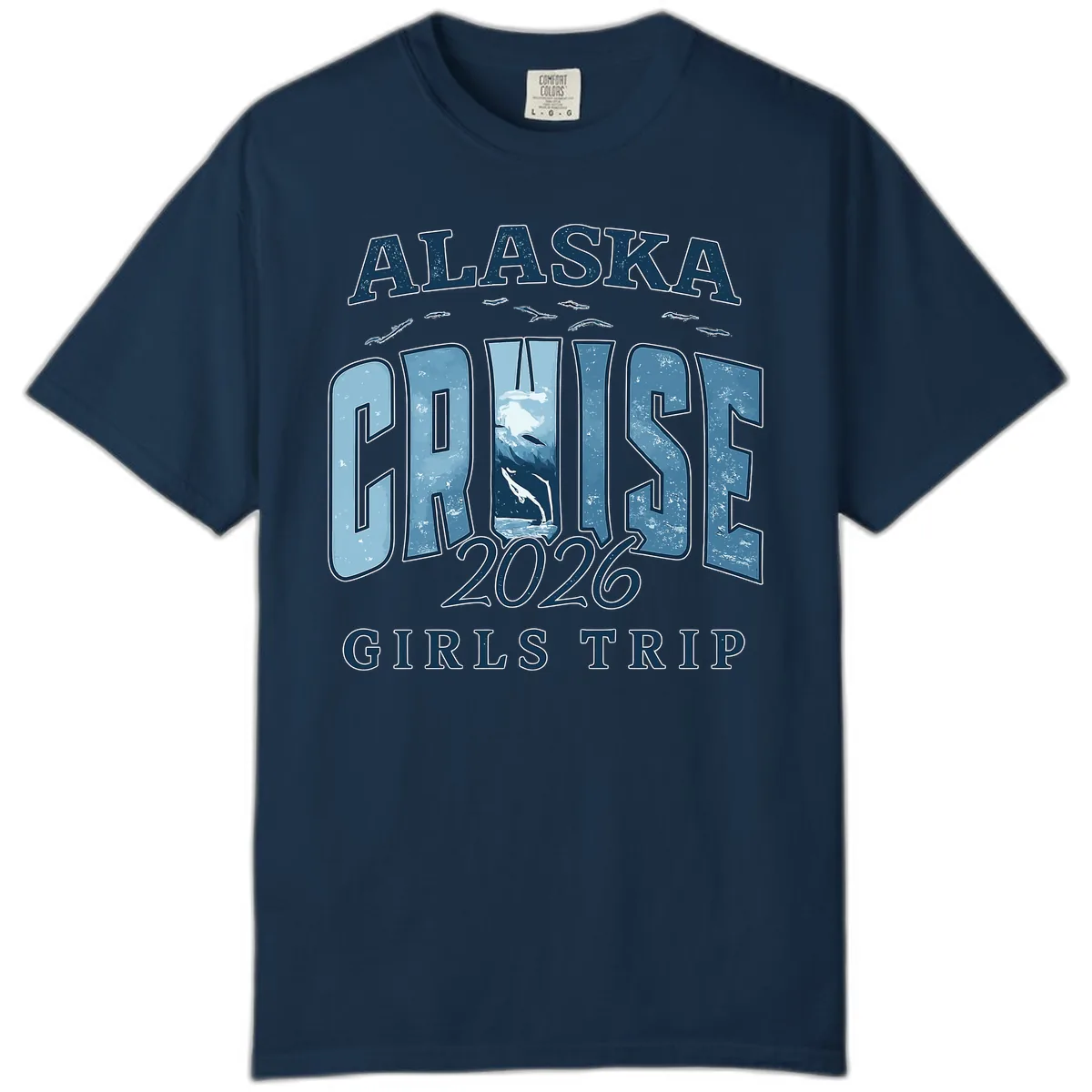 Alaska Cruise 2026 Girls Trip With Whales Design Comfort Color in True Navy