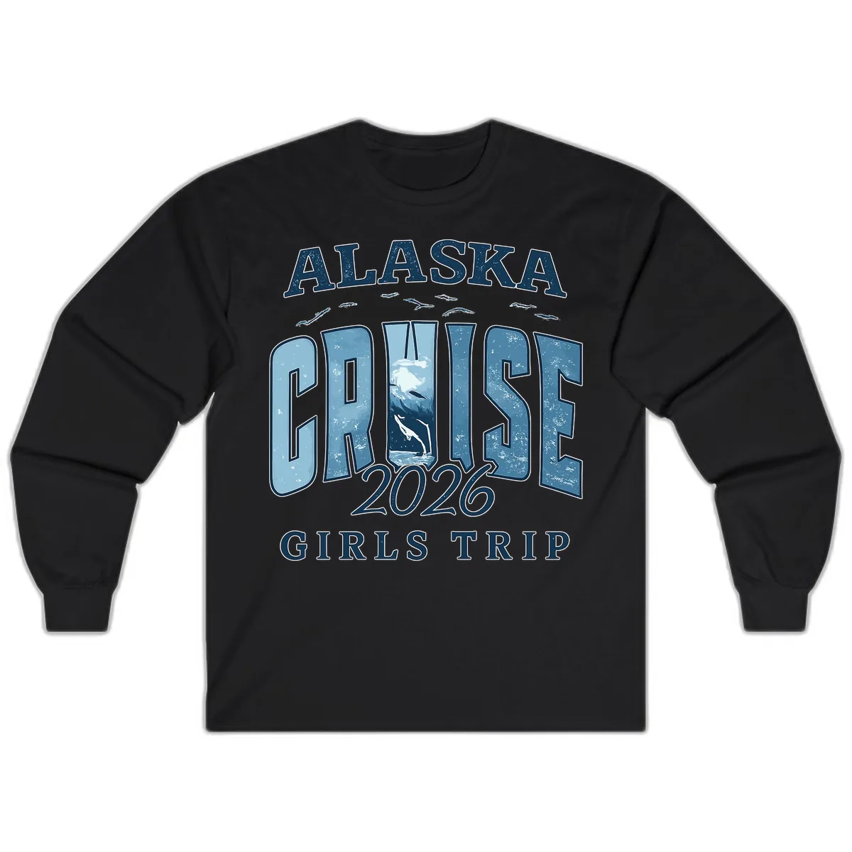 Alaska Cruise 2026 Girls Trip With Whales Design Long Sleeve in Black