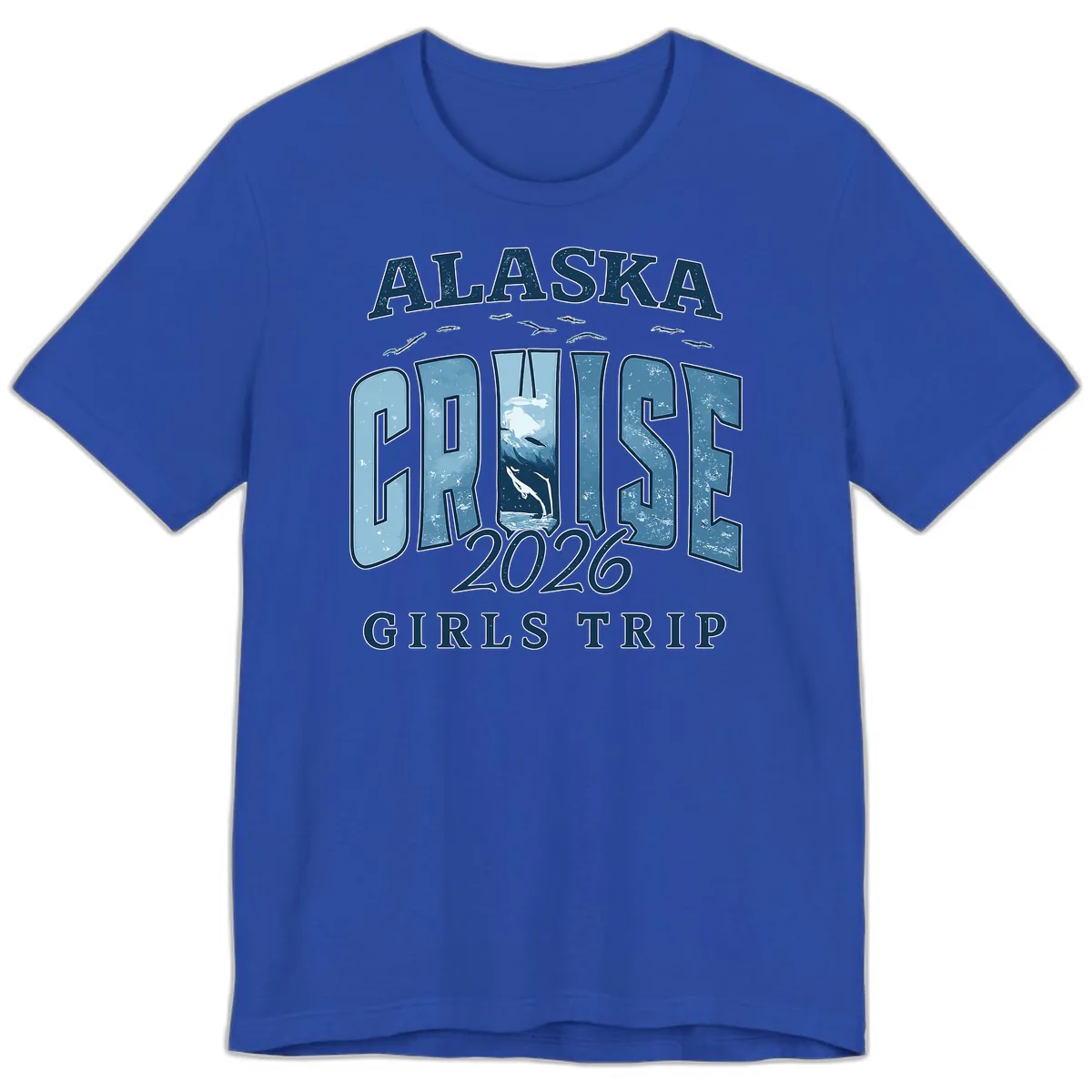 Alaska Cruise 2026 Girls Trip With Whales Design Premium T-Shirt in True Royal