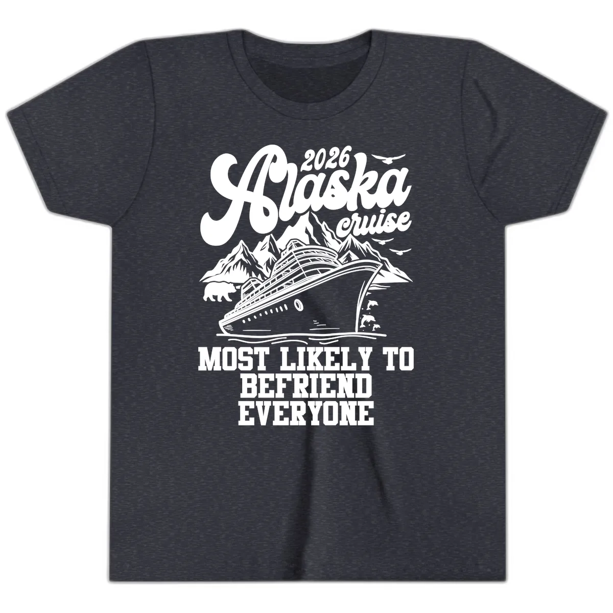 2026 Alaska Cruise Befriend Everyone Youth T-Shirt in Heather Navy