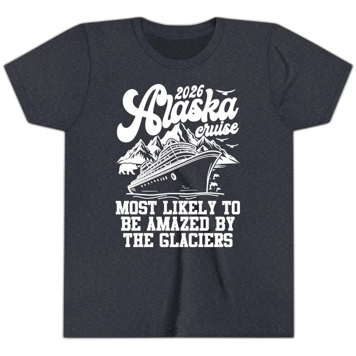 2026 Alaska Cruise Most Likely to be Amazed by Glaciers Youth T-Shirt in Heather Navy