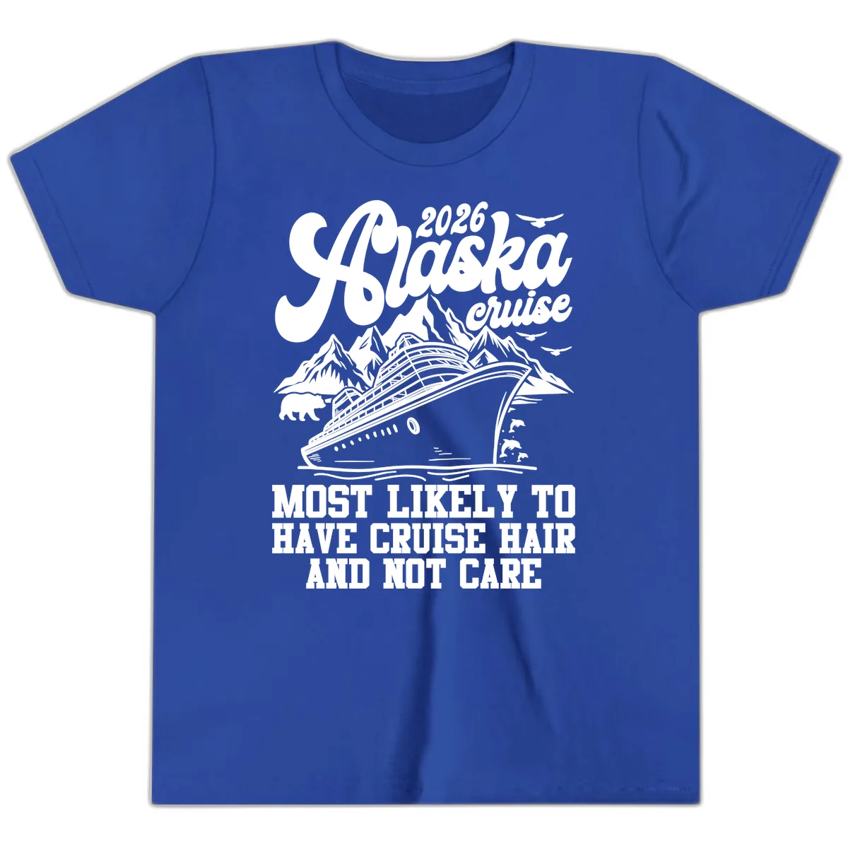 2026 Alaska Cruise Hair Don't Care Youth T-Shirt in True Royal