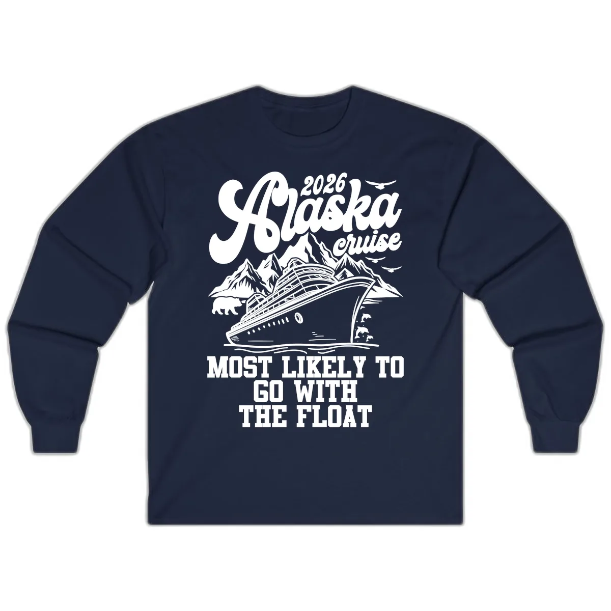 Most Likely To Go With The Float 2026 Long Sleeve in Navy