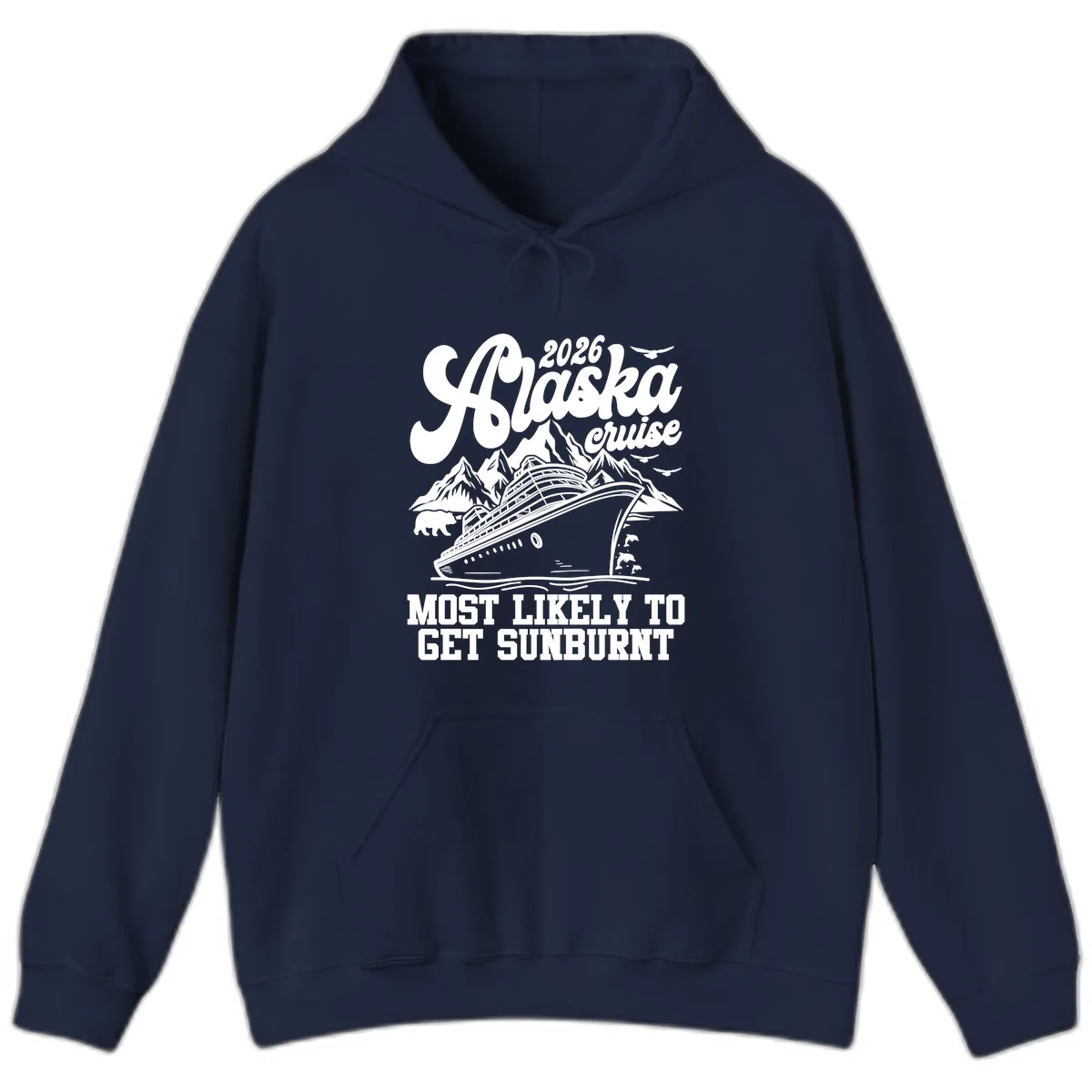 2026 Alaska Cruise Sunburnt Prediction Hoodie in Navy